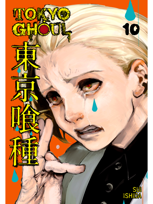 Title details for Tokyo Ghoul, Volume 10 by Sui Ishida - Wait list